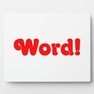 Word! Plaque