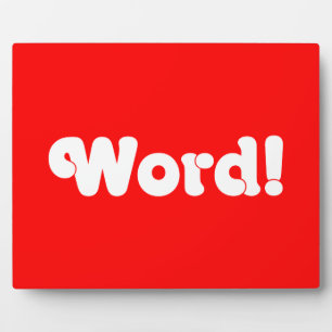Word! Plaque