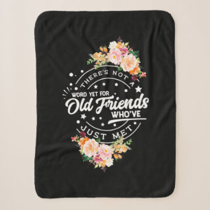 Word Yet For Old Friends Sherpa Blanket
