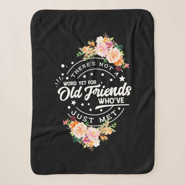 Word Yet For Old Friends Sherpa Blanket (Front)