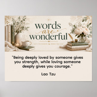 Words are wonderful Lao Tzu Poster