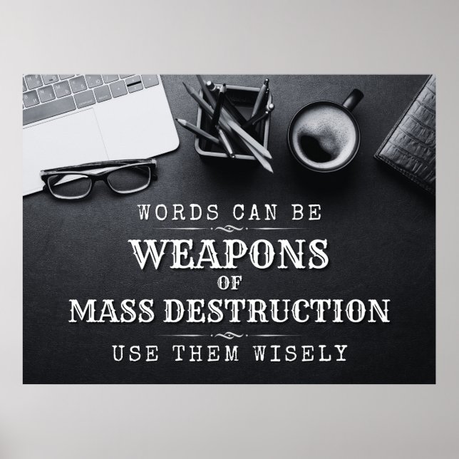 Words Can Be WMDs - Digital Discipline Poster (Front)