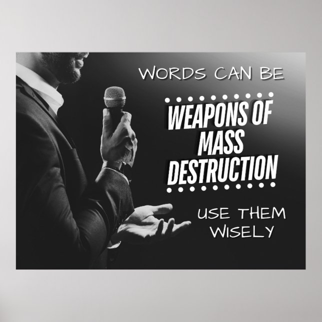 Words Can Be WMDs - The Impact of Speech Poster (Front)