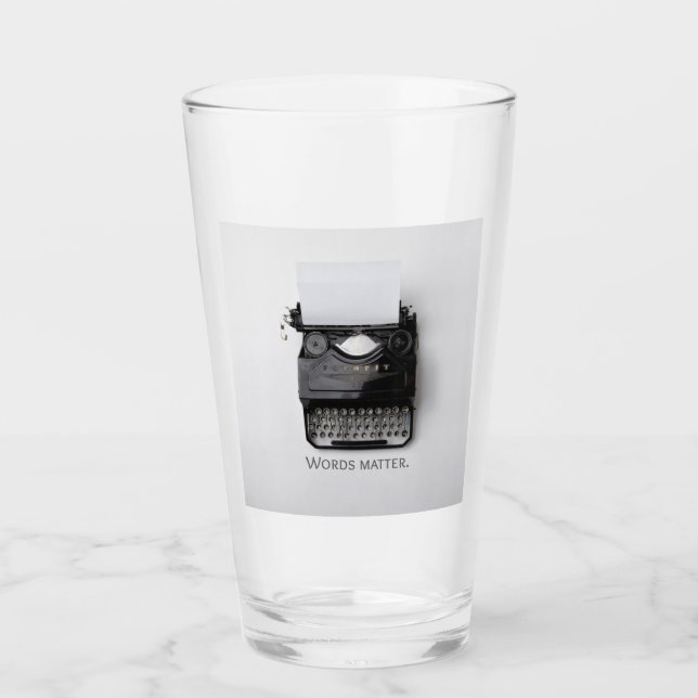 Words Matter Typewriter Glass (Front)
