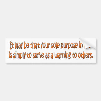 Words of Wisdom 5 Bumper Sticker