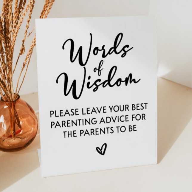 Words of Wisdom For Parents Baby Shower  Pedestal Sign (Creator Uploaded)