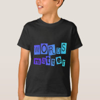 Words Positive Message Fun Novelty Uni T Shirt 