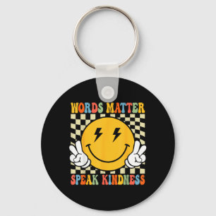 Words Speak Kindness Retro Inspirational Positive Key Ring