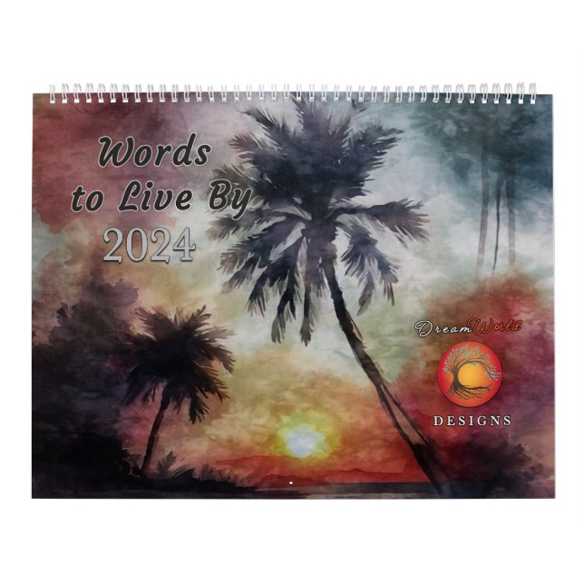 Words To Live By - 2024  Calendar (Cover)