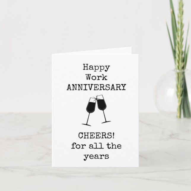 Work Anniversary, Coworker, Friend, Boss, Cheers Thank You Card (Front)