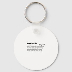 Work Bestie Classic Chill Key Ring