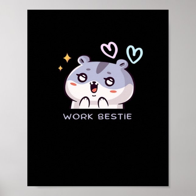 Work Bestie Classic - Chill Quote Poster (Front)