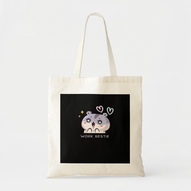 Work Bestie Classic - Chill Quote Tote Bag (Front)