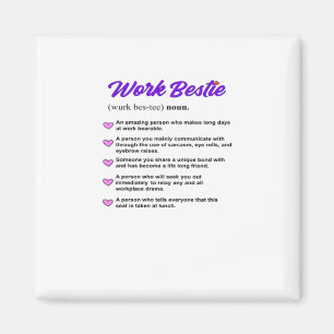 Work Bestie Definition Classic Viral Magnet
