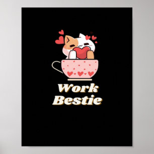 Work Bestie Emotional Help Coworker, Job, Work Cla Poster