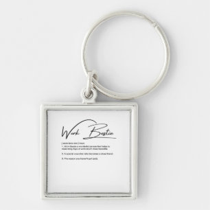 Work Bestie Funny Coworker & Colleague Classic Key Ring