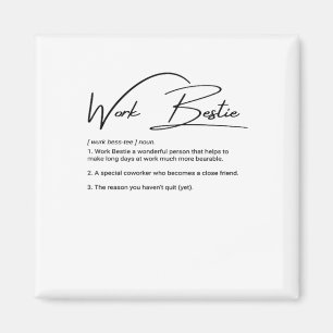 Work Bestie Funny Coworker & Colleague Classic Magnet