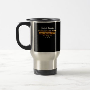 Work Bestie Funny Coworker Quote Classic Travel Mug