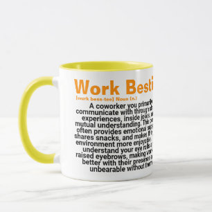 Work Bestie Quote Gift CoWorker Colleague Mug