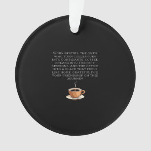 Work Besties Classic Meme Ornament