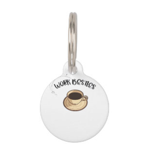 Work Besties Matching Classic Pet Tag