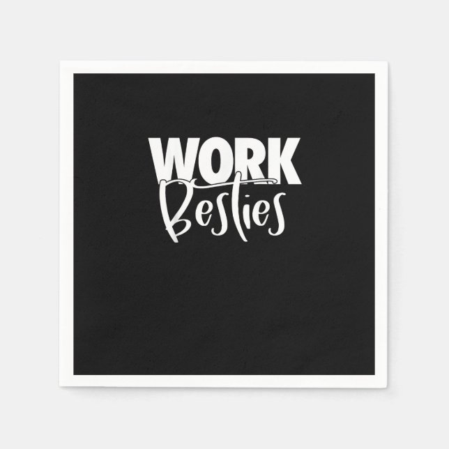 Work Buddies - Work Besties Napkin (Front)