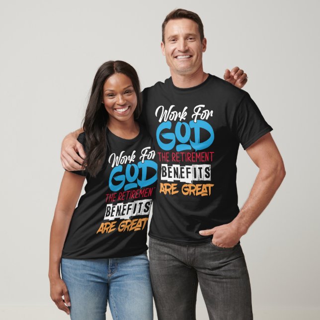 Work For God White Text  T-Shirt (Unisex)