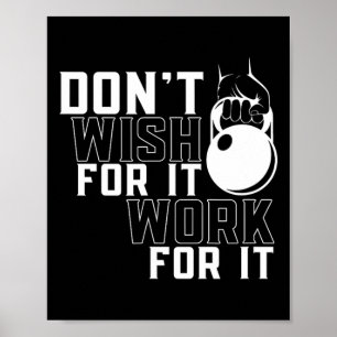 Work For It Weightlifting Workout Gym Fitness Trai Poster