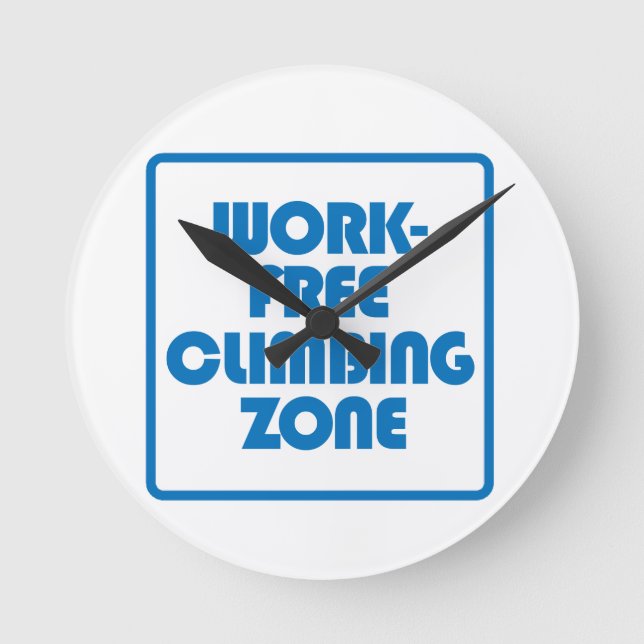 Work Free Climbing Zone Round Clock (Front)