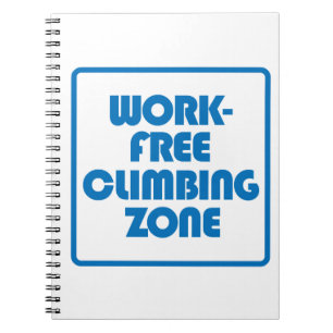 Work Free Climbing Zone Spiral Notebook
