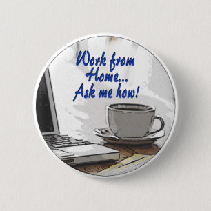 Work from Home 6 Cm Round Badge