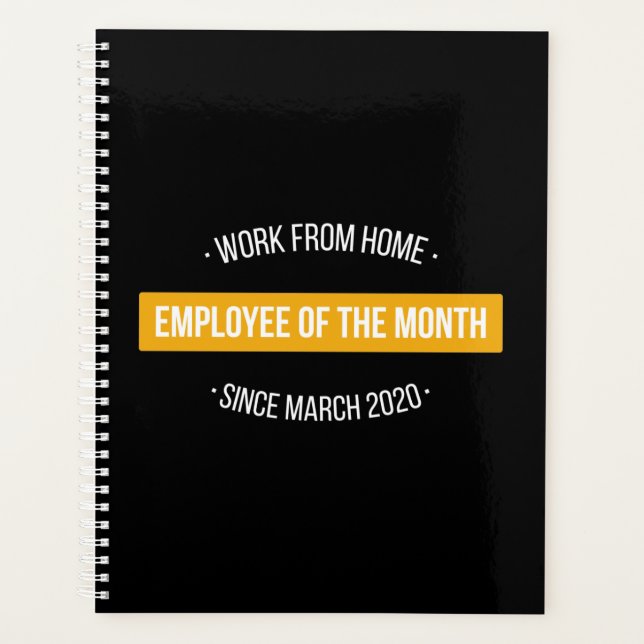 Work From Home Employee of The Month II Planner (Front)