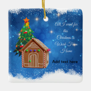 Work from home request Christmas ornament 