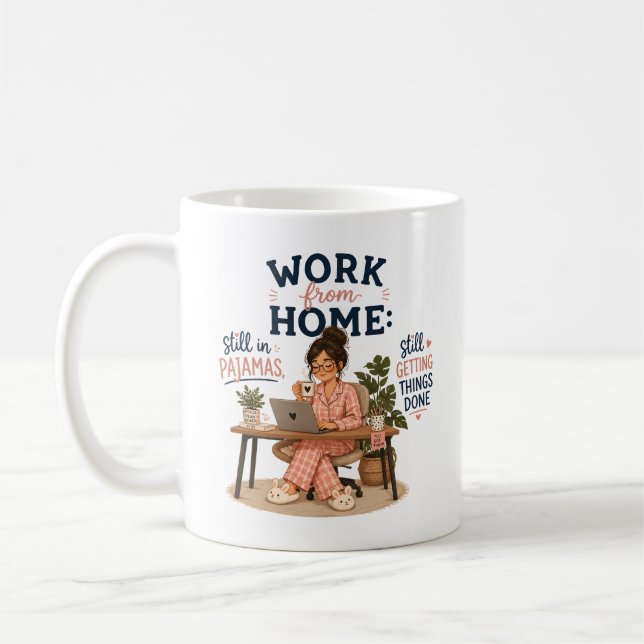 Work from home still in pyjamas coffee mug (Left)