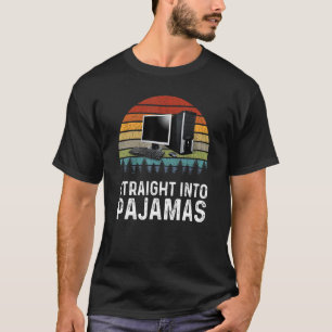 Work From Home Straight Into Pyjamas Virtual Emp T-Shirt