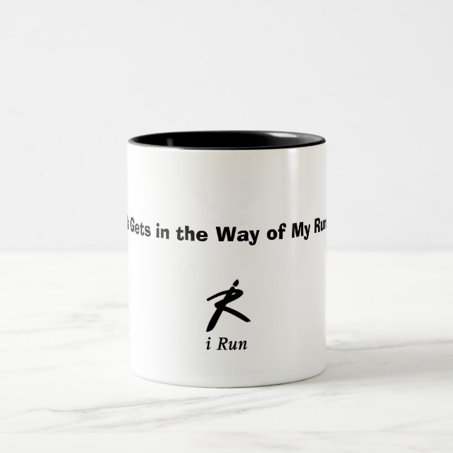 "Work Gets in the Way of My Running!" Two-Tone Coffee Mug (Center)