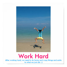 Work Hard demotivational poster