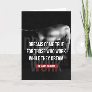 Work Hard - Dreams Come True - Gym Motivational Card