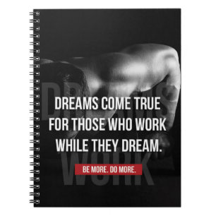 Work Hard - Dreams Come True - Gym Motivational Spiral Notebook