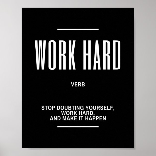 Work Hard Motivational Quote Poster (Front)