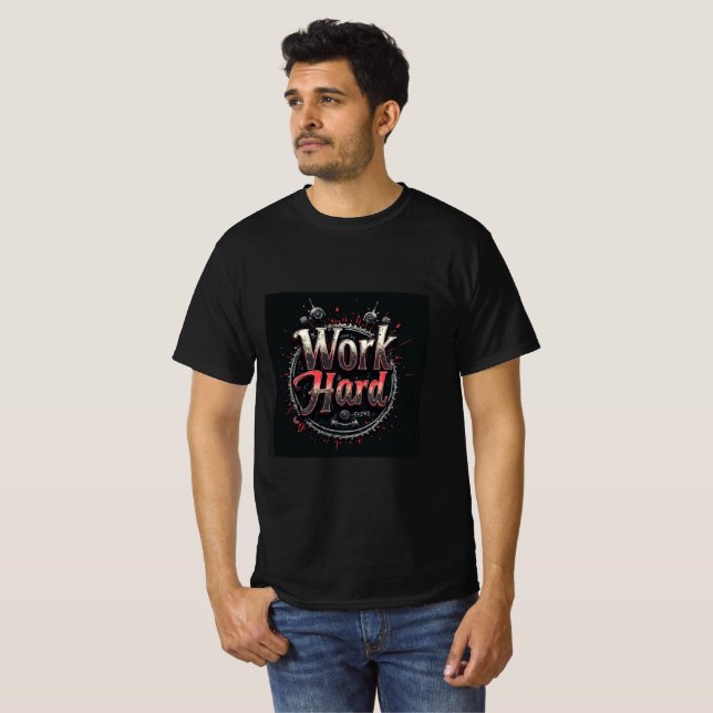Work Hard Motivational T-Shirt | Dedication & Succ (Front Full)