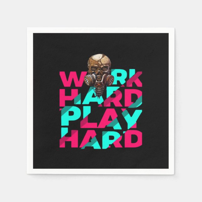 Work Hard Play Hard Skull Motivation Essential Napkin (Front)
