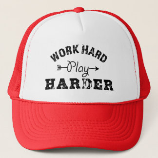 Work Hard Play Harder Trucker Hat