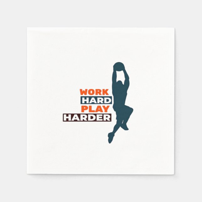 Work Hard Play So Hard Basketball Player Classic Napkin (Front)