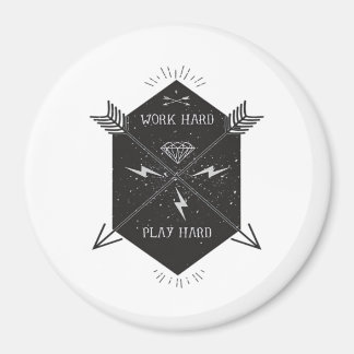 Work Hard Play So Hard Classic Magnet