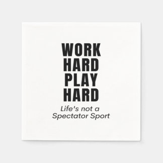 Work Hard Play So Hard Classic Napkin