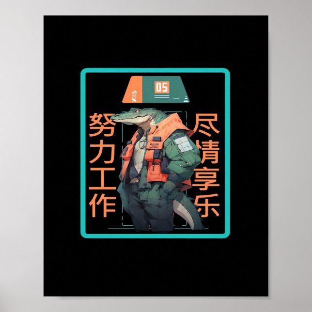Work Hard Play so Hard Crocodile Poster (Front)