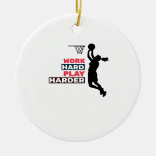 Work Hard Play So Hard Female Basketball Player Cl Ceramic Tree Decoration