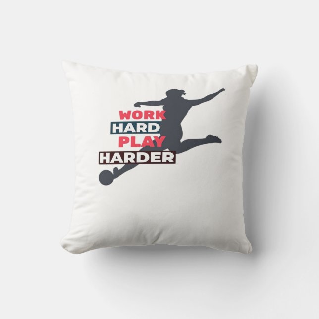 Work Hard Play So Hard Female Soccer Player Classi Cushion (Front)