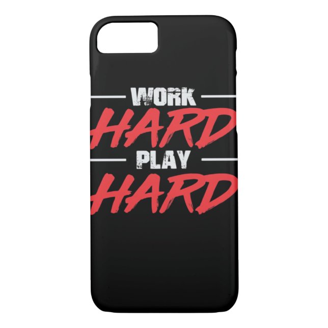 Work Hard Play So Hard Funny Case-Mate iPhone Case (Back)